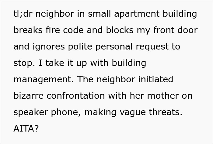 Text about a neighbor blocking a woman's door with a stroller, leading to a confrontation.
