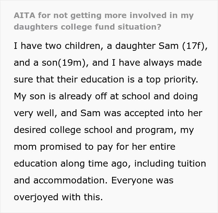 Text describing a family situation about education and a grandmother's promise to pay for college tuition. Text describing a family situation about education and a grandmother's promise to pay for college tuition.