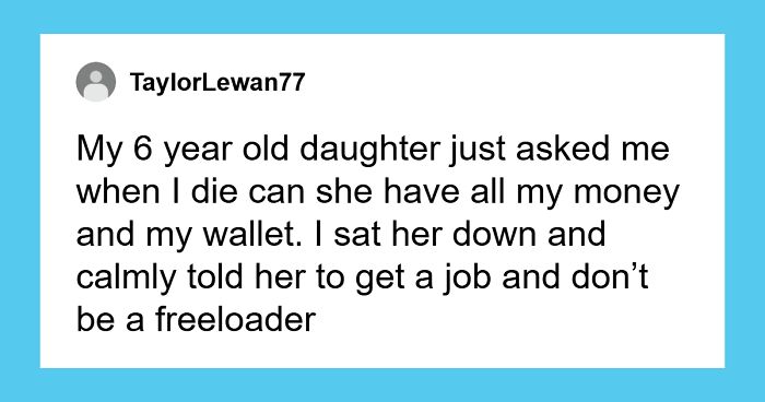 50 Hilariously Awkward Convos Between Parents And Kids That Prove That Parenting Never Gets Boring (New Pics)