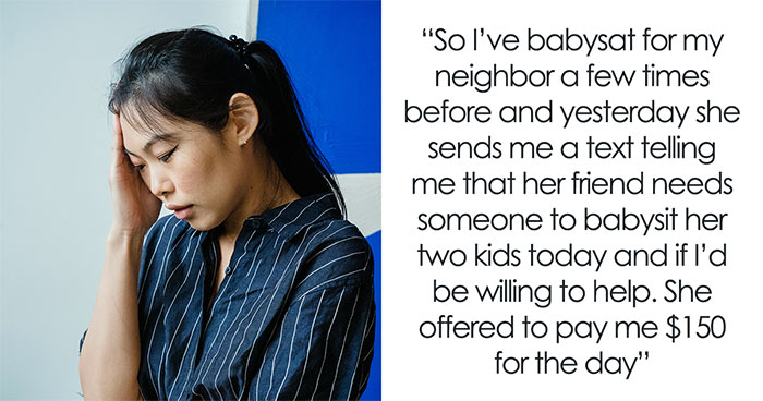 Neighbor’s Friend Cuts Babysitter’s Pay, Comes Back With Another Request The Next Day