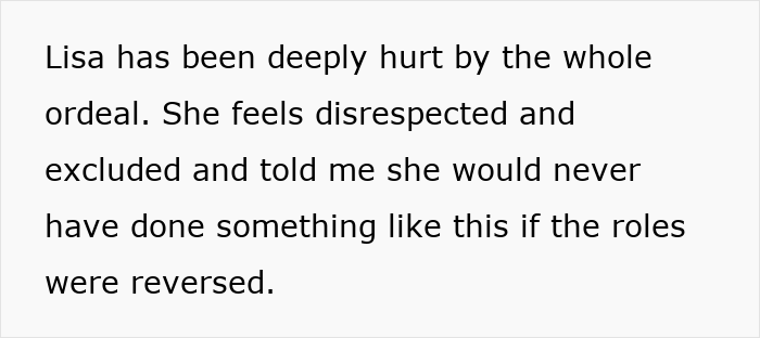Text about a woman feeling hurt and excluded, expressing that she was disrespected in a social situation.