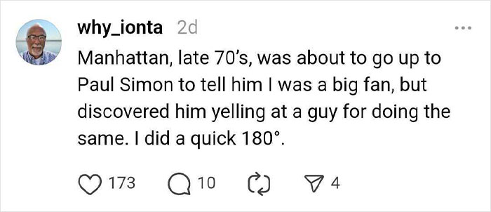 Comment about nearly meeting a celebrity, Paul Simon, in Manhattan during the late 70s.