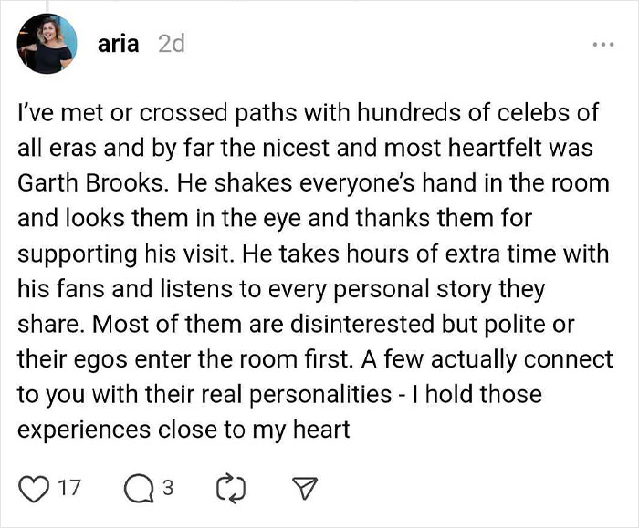 "Story about meeting celebrities, highlighting a positive experience with Garth Brooks and his genuine interactions."