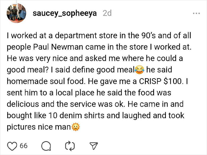 A person shares a story about meeting a celebrity, Paul Newman, at a department store in the 90s.