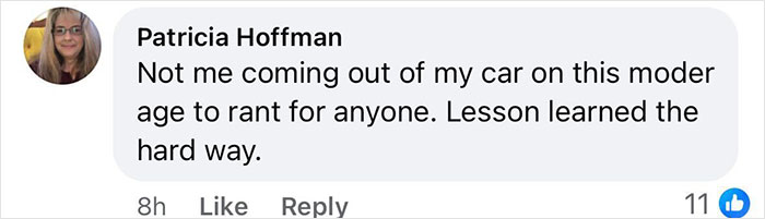 Comment about road rage by user Patricia Hoffman, reflecting on a lesson learned. Comment about road rage by user Patricia Hoffman, reflecting on a lesson learned.