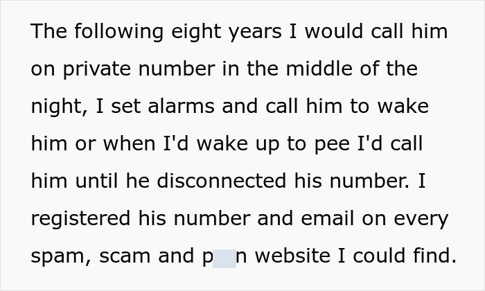 Text detailing eight-year revenge plan for unpaid client, mentioning late-night calls and registering information on spam sites.