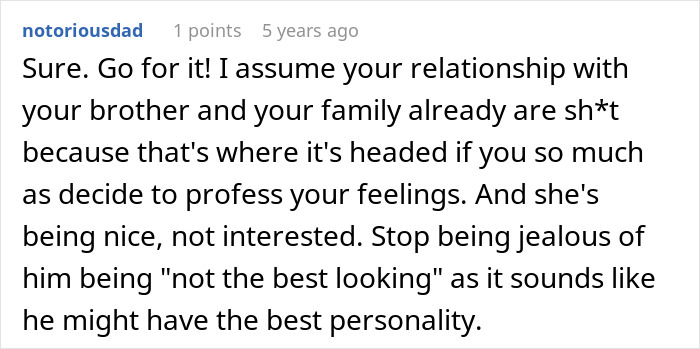 Man Thinks Brother’s Girlfriend Is Into Him, Learns The Hard Way She Isn’t: “You Need Therapy” Man Thinks Brother’s Girlfriend Is Into Him, Learns The Hard Way She Isn’t: “You Need Therapy”