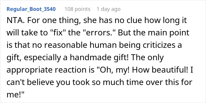 Reddit comment about unreasonable demands on a handmade gift, emphasizing appreciation. Reddit comment about unreasonable demands on a handmade gift, emphasizing appreciation.