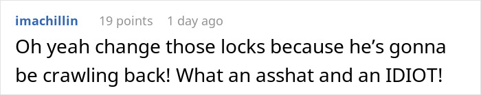 User comment about changing locks, highlighting son's entitled behavior.