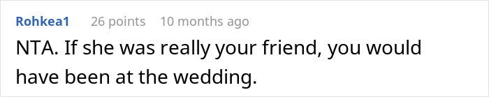 Comment discussing a friend's wedding and uninviting.