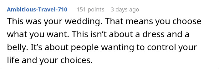 Reddit comment supporting woman who didn't hide pregnancy on her wedding day, standing up to MIL and SIL drama.