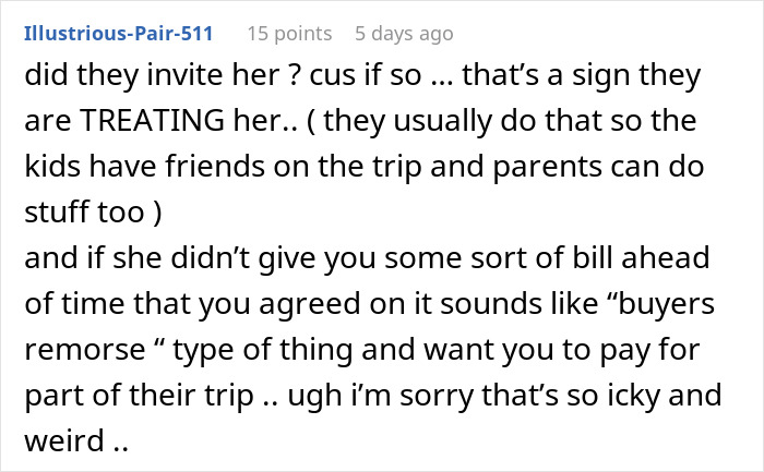 Comment discussing a teen vacationing with a friend's family and handling a surprising bill. Comment discussing a teen vacationing with a friend's family and handling a surprising bill.