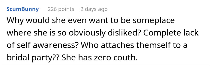 Comment discussing a woman's lack of self-awareness at a wedding event.