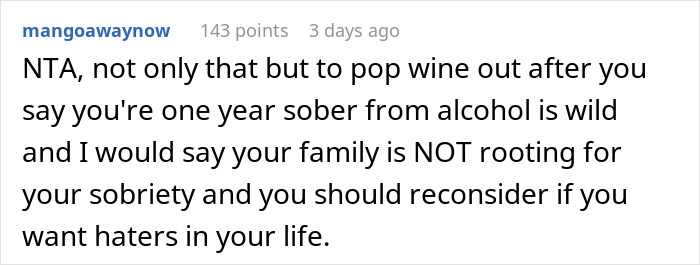 Comment discussing family disregard for one-year sobriety milestone, questioning support for sobriety. Comment discussing family disregard for one-year sobriety milestone, questioning support for sobriety.