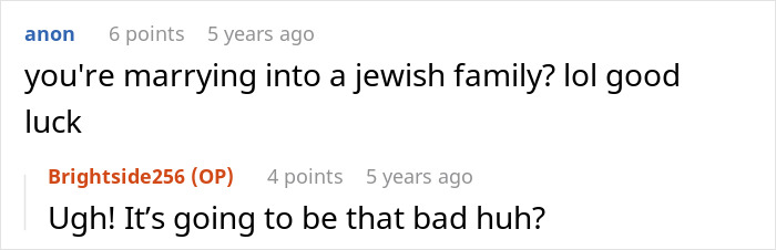 Screenshot of a Reddit conversation about marrying into a Jewish family, featuring humor and assumptions. Screenshot of a Reddit conversation about marrying into a Jewish family, featuring humor and assumptions.