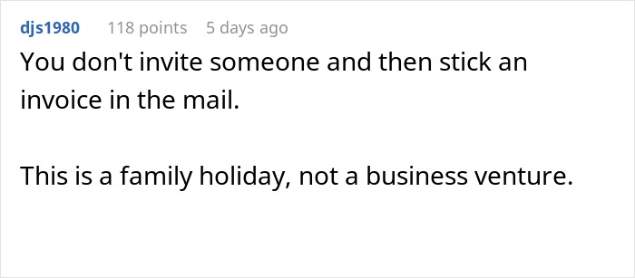 Comment on vacation bill dispute, emphasizing family holiday versus business approach. Comment on vacation bill dispute, emphasizing family holiday versus business approach.