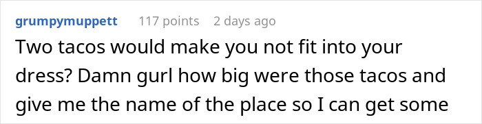 Text comment about large tacos at a wedding rehearsal dinner.