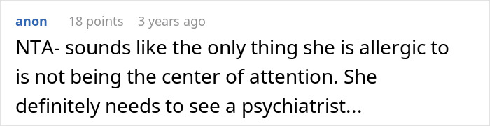 Comment on sibling-in-law's allergies humorously suggesting attention-seeking. Comment on sibling-in-law's allergies humorously suggesting attention-seeking.