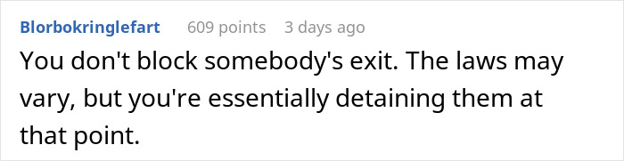 Reddit comment about blocking exits and detaining someone, highlighting legal concerns. Reddit comment about blocking exits and detaining someone, highlighting legal concerns.