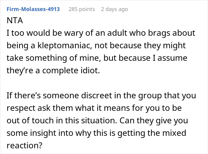 Reddit comment discussing concerns about a kleptomaniac, highlighting mixed reactions and personal opinions. Reddit comment discussing concerns about a kleptomaniac, highlighting mixed reactions and personal opinions.