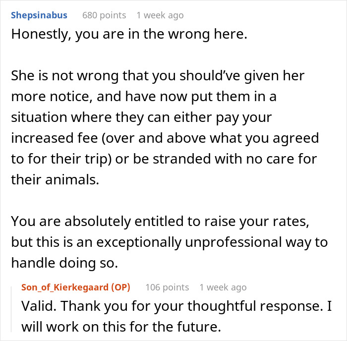 Reddit comments on a pet sitter facing backlash for raising rates after extra tasks were added by a client. Reddit comments on a pet sitter facing backlash for raising rates after extra tasks were added by a client.