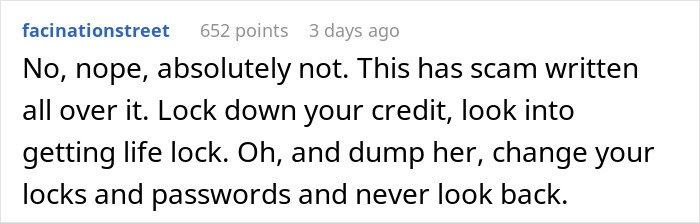 Reddit comment warning about giving a girlfriend a social security number for a background check. Reddit comment warning about giving a girlfriend a social security number for a background check.