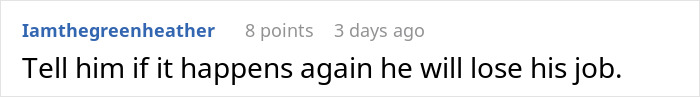 Reddit comment about boss mistreating employee suggesting job loss next time. Reddit comment about boss mistreating employee suggesting job loss next time.