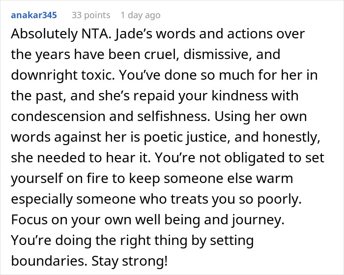 Comment supporting woman’s decision not to babysit sister's kids after disrespectful remark. Comment supporting woman’s decision not to babysit sister's kids after disrespectful remark.