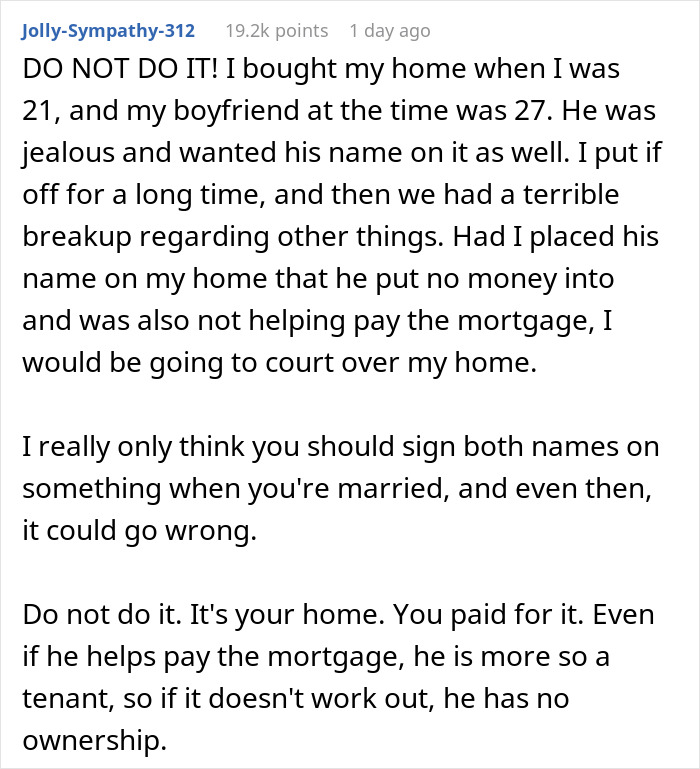 Text about an upset boyfriend wanting his name on a mortgage and potential issues with home ownership. Text about an upset boyfriend wanting his name on a mortgage and potential issues with home ownership.