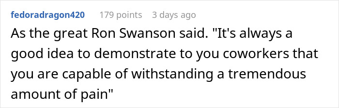 Text quote about showing resilience to coworkers, attributed to Ron Swanson. Text quote about showing resilience to coworkers, attributed to Ron Swanson.