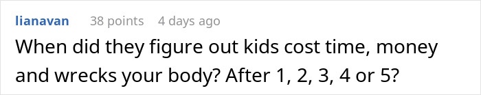 Comment discussing the challenges and costs of parenting five children.