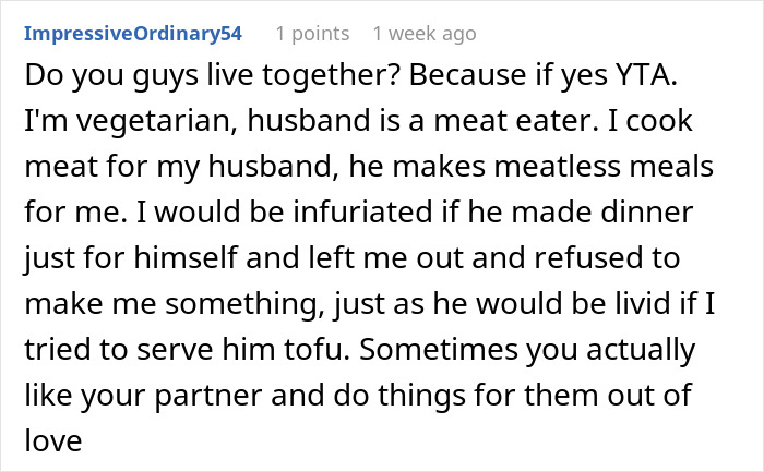Vegetarian wife criticizes meat-eater husband on meal preparation in online comment. Vegetarian wife criticizes meat-eater husband on meal preparation in online comment.