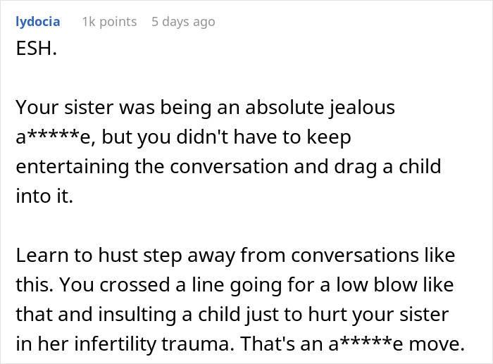 Reddit comment criticizing a sibling for insulting their sister and her baby. Keywords: sister, baby, conversation. Reddit comment criticizing a sibling for insulting their sister and her baby. Keywords: sister, baby, conversation.