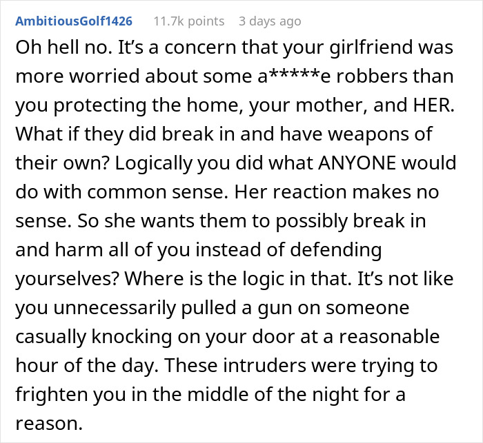 Comment defending decision to threaten intruders, emphasizing logic and protection of home and family over potential danger.