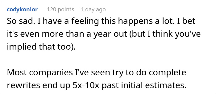 Comment discussing issues after software team removal, highlighting rewrite delays and increased time estimates.