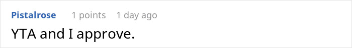 Reddit comment saying, "YTA and I approve," related to choosing family over a spouse.