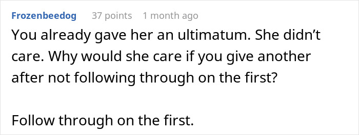 Reddit comment discussing consequences of ignoring ultimatums in babysitting context.