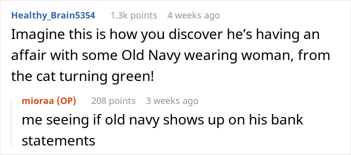 Reddit comments joking about stains leading to a suspected mistress affair.