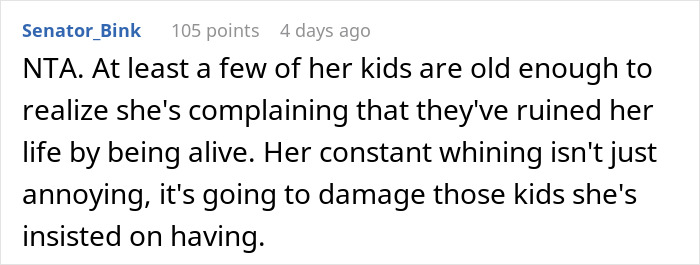 Comment discussing a woman's complaints about motherhood affecting her children.