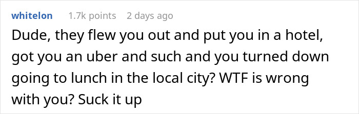 Comment on company's view of potential employee preferring office lunch over exploring local city.