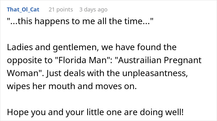 Text post discussing "Australian Pregnant Woman" and dealing with unpleasantness. Text post discussing "Australian Pregnant Woman" and dealing with unpleasantness.