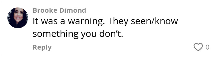 Comment discussing a warning, related to a chilling note from a stranger. Comment discussing a warning, related to a chilling note from a stranger.