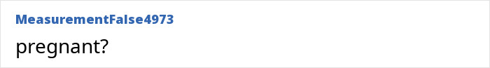 Text screenshot with username "MeasurementFalse4973" asking, "pregnant? Text screenshot with username "MeasurementFalse4973" asking, "pregnant?
