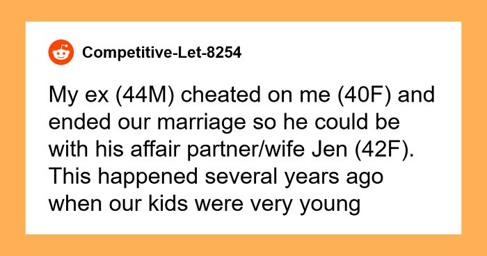 “AITA For Telling My Ex’s Sterile Affair Partner To Have Her Own Daughter?”