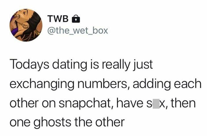 Dating meme about exchanging numbers, using Snapchat, then one person ghosting the other.