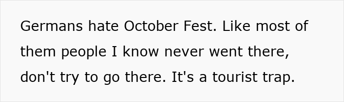 German woman comments on Oktoberfest, calling it a tourist trap.