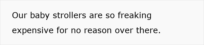 Text expressing cultural insights on expensive baby strollers.