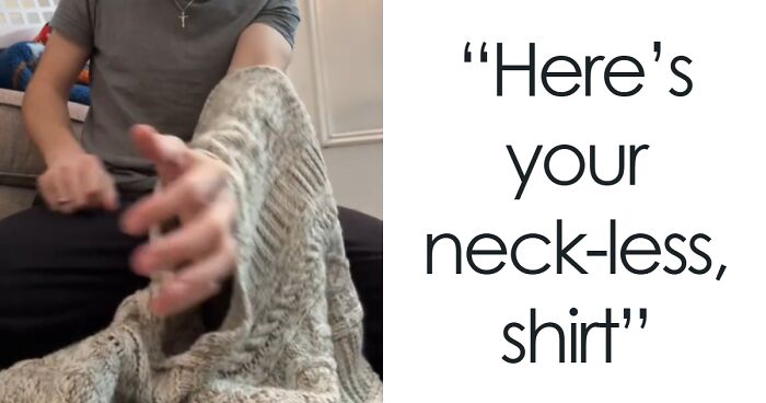 Man Asks Why Women’s Clothes Are So Weird After Being Confused By Wife’s “Neckless Shirt”