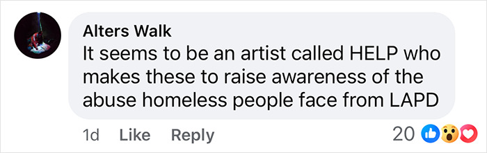 Comment discussing mysterious &ldquo;Help&rdquo; signs related to art for raising awareness about homelessness and LAPD issues.
