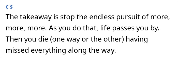 Text image with a message about the dangers of endless pursuit of more in life.